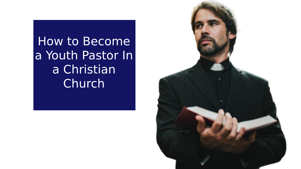 How to Become a Youth Pastor