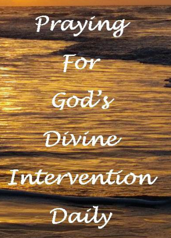 Powerful Prayer for Divine Intervention.