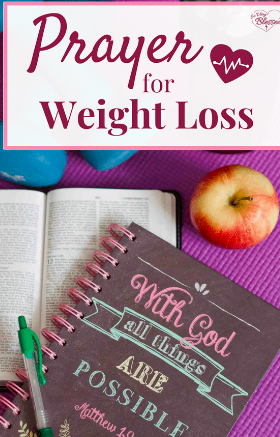 Powerful Prayer for Commitment to weight loss.