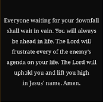 Powerful prayer against Those who want our Downfall.